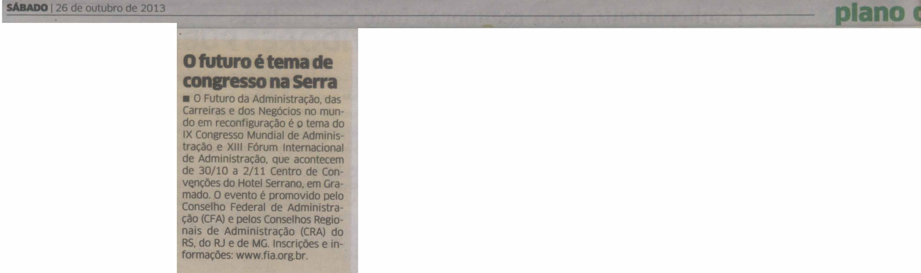 O Futuro é tema de Congresso na Serra